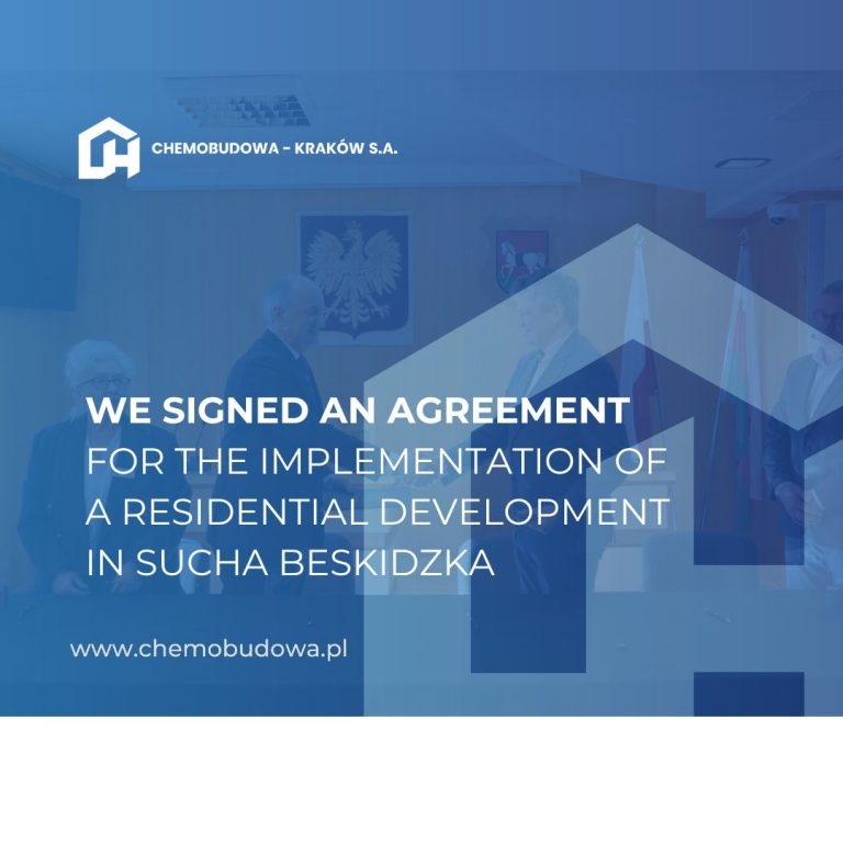 We have signed a contract for a residential development in Sucha Beskidzka