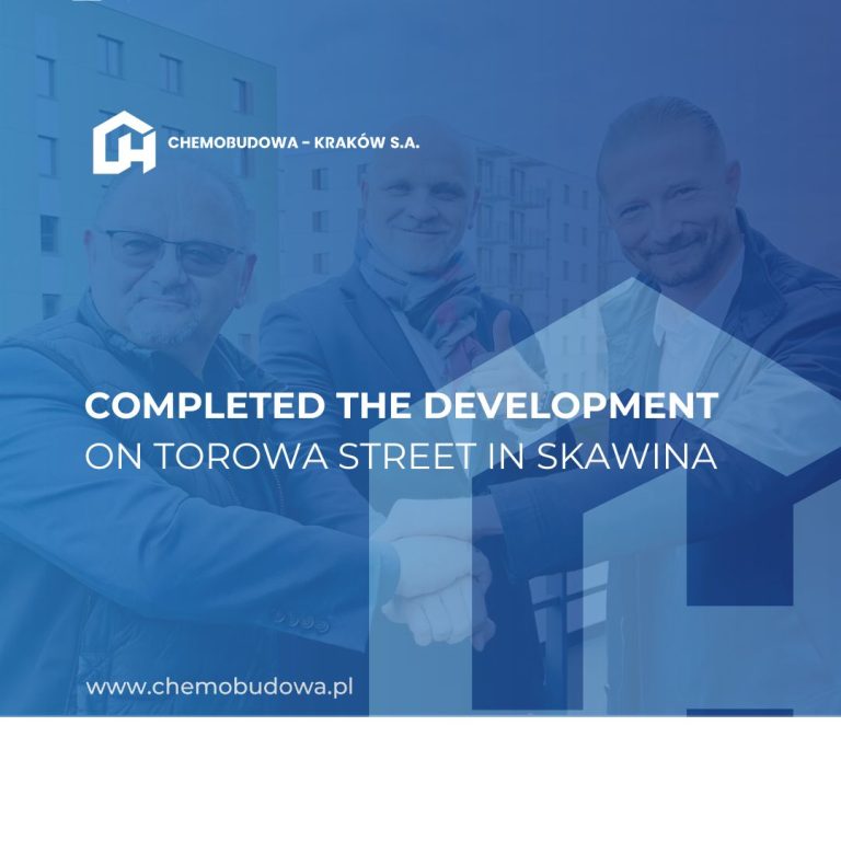 We have completed the development on Torowa Street in Skawina. The first tenants are moving in